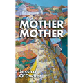Mother Mother