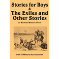 Stories for Boys & the Exiles and Other Stories