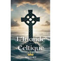 L'Irlande Celtique