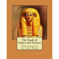 The Tomb of Iouiya and Touiyou