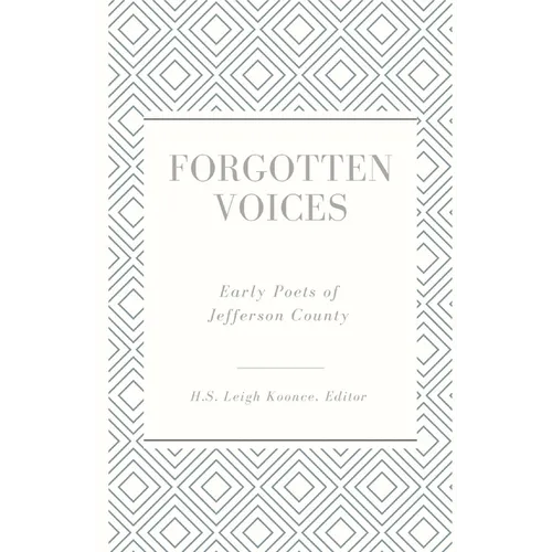 Forgotten Voices: Early Poets of Jefferson County