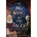The Big Bang and The Sages: Modern Science Catches Up With The Ancient Purāṇas