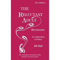 The Reluctant Adult Revisited: An Exploration of Choice - The Victimhood Archetype and the Evolution of Consciousness