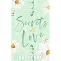 Secrets in Love: A laugh out loud, brothers best friend, friends to lovers romcom.