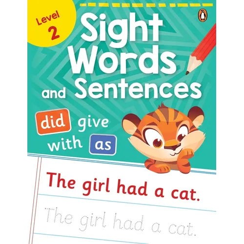 Sight Words and Sentences (Level 2): First Practice Workbook of Most Common Sight Words for Preschool Kids, Toddlers with Vocabulary Development Activ
