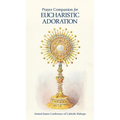 Prayer Companion for Eucharistic Adoration