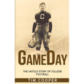 GameDay: The Untold Story of College Football