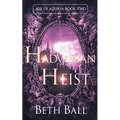Hadvarian Heist