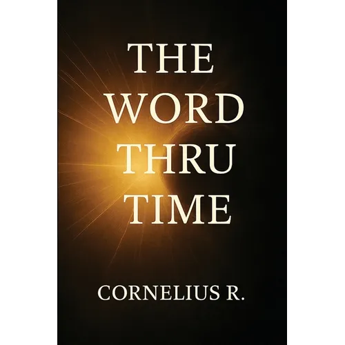The Word Thru Time
