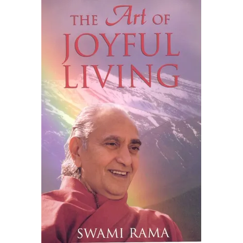 The Art of Joyful Living