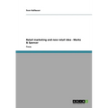 Retail marketing and new retail idea - Marks & Spencer