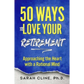 50 Ways to Love Your Retirement