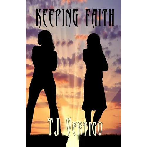 Keeping Faith