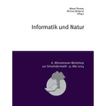 Informatik und Natur: 6. Münsteraner Workshop zur Schulinformatik