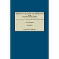Historical Register and Dictionary of the United States Army, from Its Organization, September 29, 1789, to March 2, 1903. in Two Volumes. Volume 2
