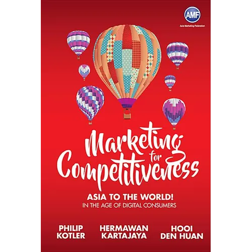 Marketing for Competitiiveness: Asia to the World