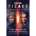 Star Trek: Picard: No Man's Land: The Script of the Thrilling Original Audio Drama