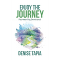 Enjoy the Journey: Fourteen-Day Devotional