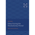 Elbeuf During the Revolutionary Period: History and Social Structure