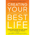 Creating Your Best Life: The Ultimate Life List Guide