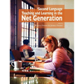 Second Language Teaching and Learning in the Net Generation