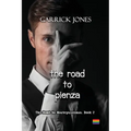 The Road To Pienza: The Road To Montepulciano. Book 2