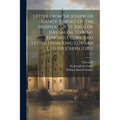 Letter From Sir Joseph De Cancy, Knight Of The Hospital Of St. John Of Jerusalem, To King Edward I. (1281), And Letter From King Edward I, To Sir Jose