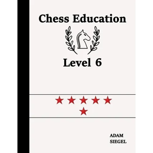 Chess Education Level 6