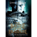 The Battle of the Erathiel: Across the Enchanted Sea: Across the Enchanted Sea