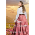 When Love Comes
