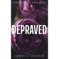 Depraved: Dark Billionaire Bully BWWM Romance