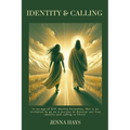Identity & Calling: In an age of DIY identity-formation, this is an invitation to go on a journey to discover our true identity and calling in Christ