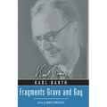 Fragments Grave and Gay