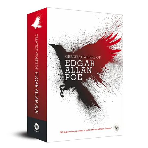 Greatest Works of Edgar Allan Poe