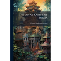 The Loyal Karens of Burma