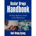 Ocular Drugs Handbook: An Easy Reference Guide to Eye Medications