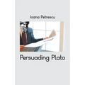 Persuading Plato