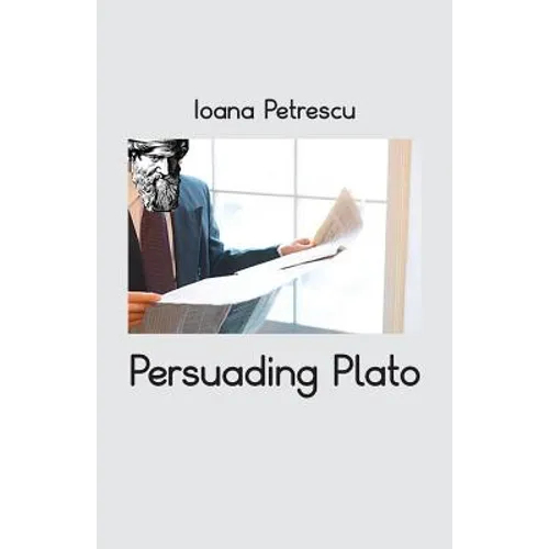 Persuading Plato