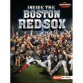 Inside the Boston Red Sox