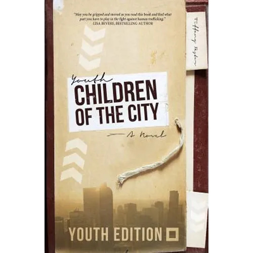 Children of the City: YOUTH EDITION: A Novel