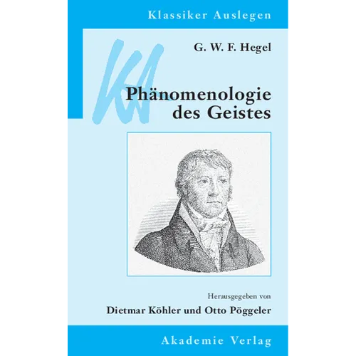 G. W. F. Hegel: Phänomenologie Des Geistes
