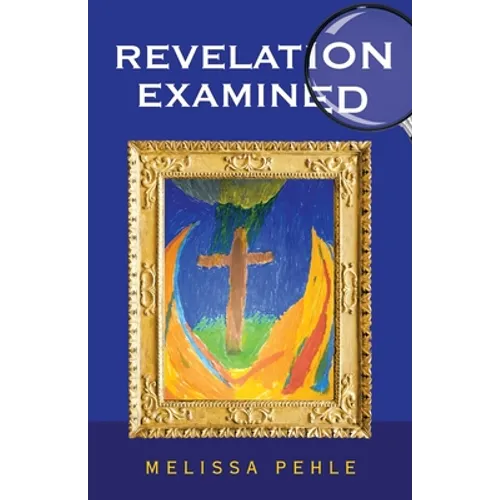 Revelation Examined