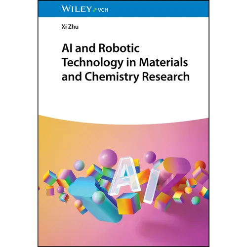 AI and Robotic Technology in Materials and Chemistry Research