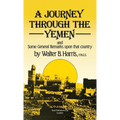 A Journey Through the Yemen