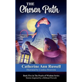 The Chosen Path: Book Five in The Pearls of Wisdom Series: Stories Inspired by a Biblical Proverb