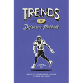 Trends in Defensive Football: Volume 1