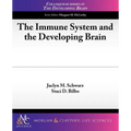 The Immune System and the Developing Brain