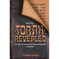 Torah Revealed: Bereshit (Genesis): An Hebraic Study of the Book of Genesis