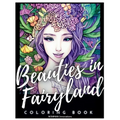Beauties in Fairyland Coloring Book
