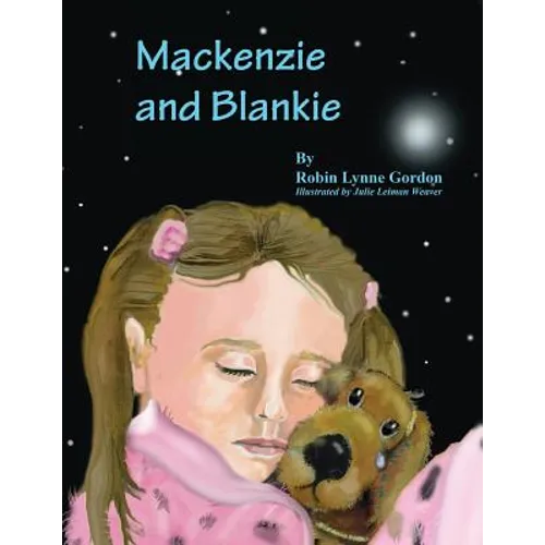 MacKenzie and Blankie